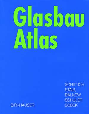 Glasbau Atlas de Christian Schittich