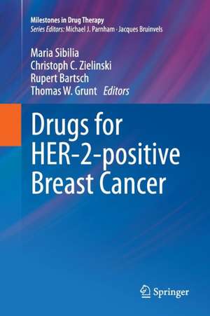 Drugs for HER-2-positive Breast Cancer de Maria Sibilia