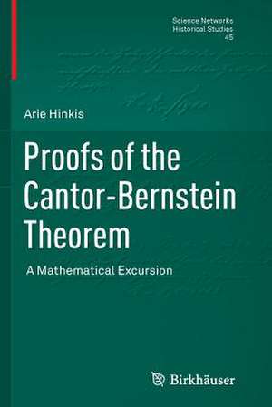 Proofs of the Cantor-Bernstein Theorem: A Mathematical Excursion de Arie Hinkis