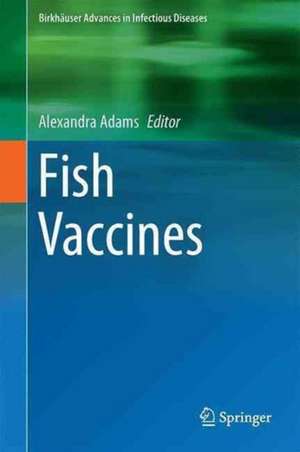 Fish Vaccines de Alexandra Adams