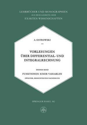 Vorlesungen Über Differential- und Integralrechnung: Funktionen einer Variablen de M. Ostrowski, Alexander