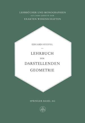 Lehrbuch der Darstellenden Geometrie de Eduard L. Stiefel