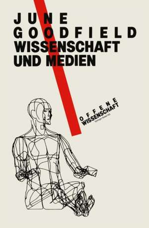 Wissenschaft und Medienxc de June Goodfield