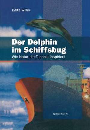 Der Delphin im Schiffsbug: Wie Natur die Technik inspiriert de Delta Willis