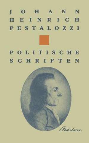 Politische Schriften de PESTALOZZI