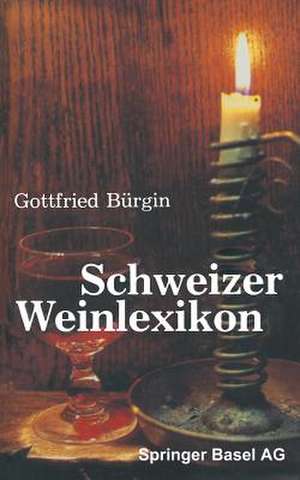 Schweizer Weinlexikon de BÜRGIN