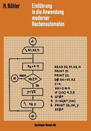 Einführung in die Anwendung Moderner Rechenautomaten de H. Bühler