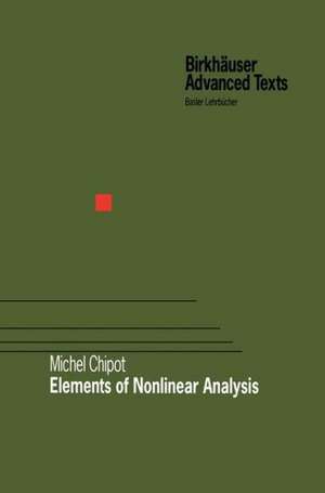 Elements of Nonlinear Analysis de Michel Chipot