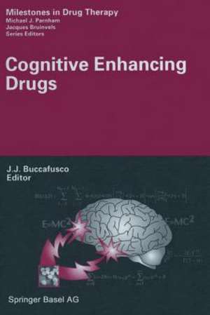 Cognitive Enhancing Drugs de Jerry J. Buccafusco