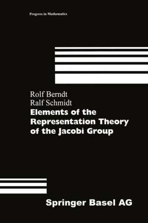 Elements of the Representation Theory of the Jacobi Group de Rolf Berndt