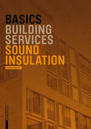 Basics Sound Insulation de Dominic Kampshoff