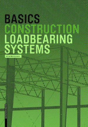 Basics Loadbearing Systems de Alfred Meistermann