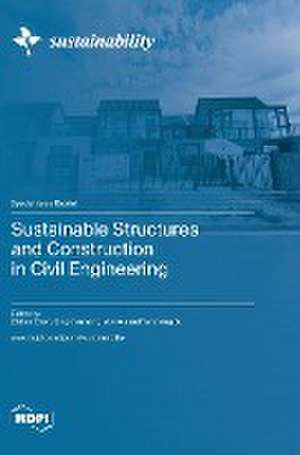 Sustainable Structures and Construction in Civil Engineering