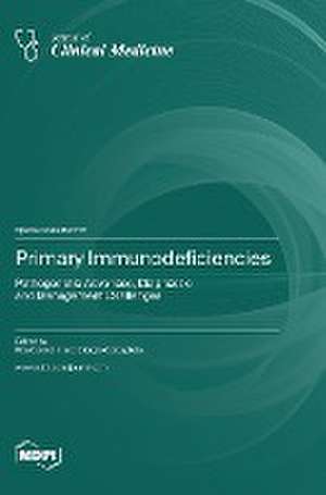 Primary Immunodeficiencies