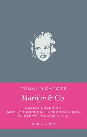 Marilyn & Co. de Truman Capote