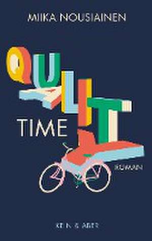 Quality Time de Miika Nousiainen