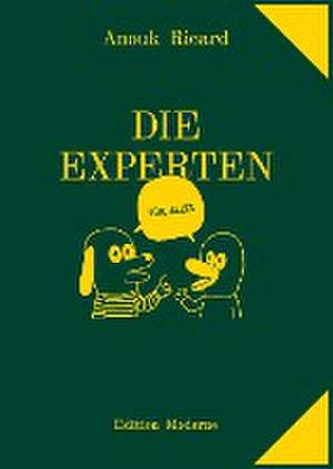 Die Experten (für alles) de Anouk Ricard