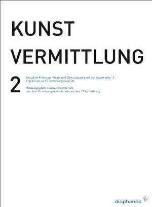 kunstvermittlung 2 de Carmen Mörsch