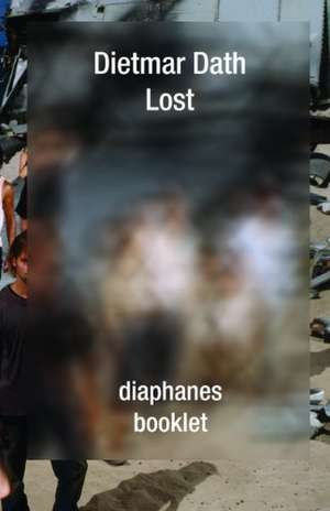 Lost de Dietmar Dath