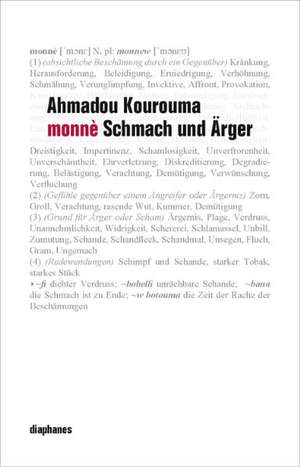 Monnè: Schmach und Ärger de Ahmadou Kourouma