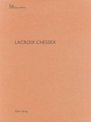 LaCroix Chessex de Heinz Wirz