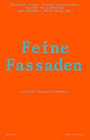 Feine Fassaden de Lando Rossmaier