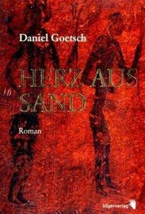 Herz aus Sand de Daniel Goetsch