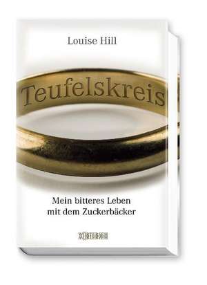 Teufelskreis de Louise Hill