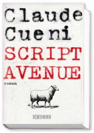 Script Avenue de Claude Cueni