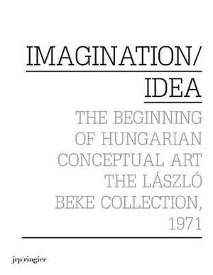 Imagination/Idea 1971 de Laszlo Beke