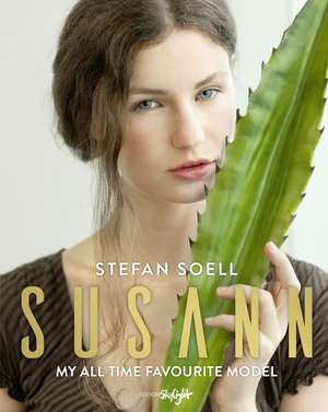 Susann - My all Time favourite Model de Stefan Soell