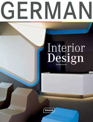 German Interior Design de Dorian Lucas