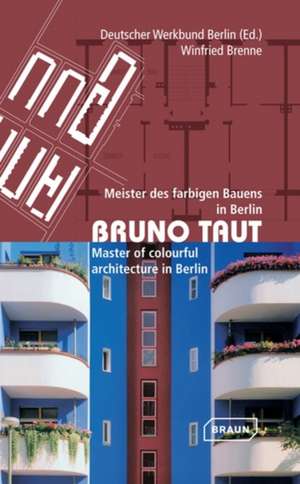 Bruno Taut de Winfried Brenne