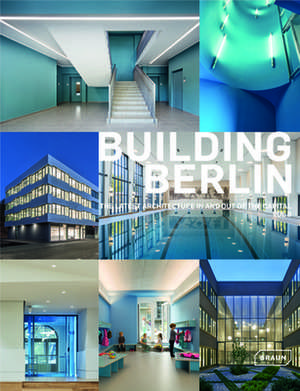 Building Berlin, Vol. 8 de Architektenkammer Berlin