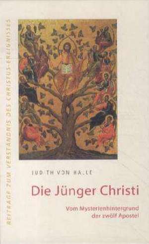 Die Jünger Christi de Judith von Halle