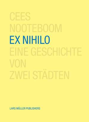 Ex Nihilo de Cees Nooteboom