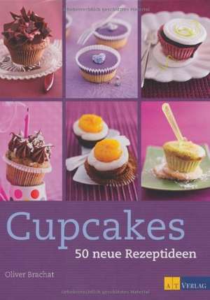 Cupcakes de Oliver Brachat