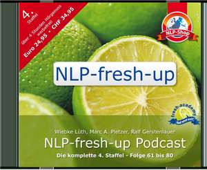 NLP-fresh-up Podcast 4. Staffel de Wiebke Lüth