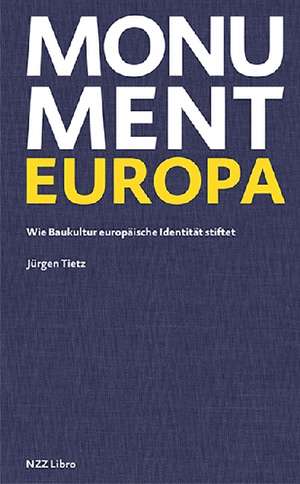Monument Europa de Jürgen Tietz