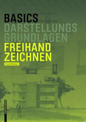 Basics Freihandzeichnen de Florian Afflerbach