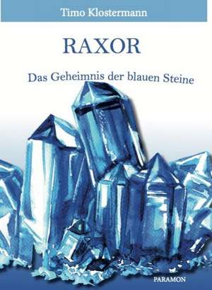 Raxor de Timo Klostermann