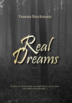 Real Dreams de Vanessa Brockmann