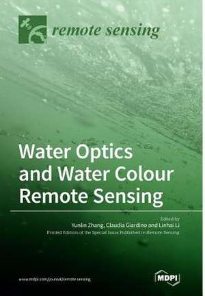 Water Optics and Water Colour Remote Sensing