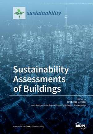 Sustainability Assessments of Buildings