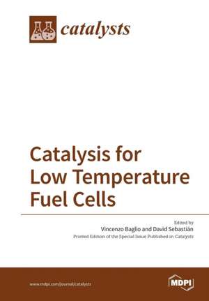 Catalysis for Low Temperature Fuel Cells