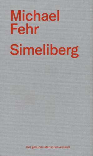 Simeliberg de Michael Fehr