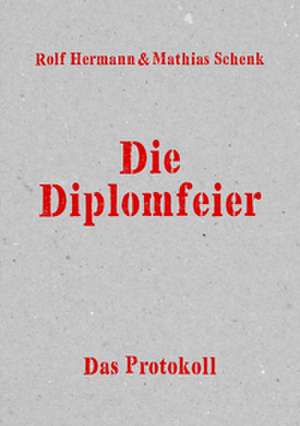 Die Diplomfeier de Rolf Hermann