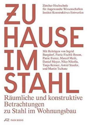 Zuhause im Stahl