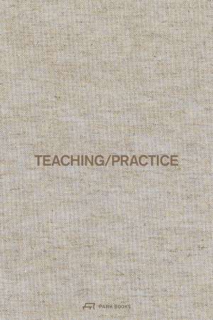 Teaching / Practice de Jonathan Sergison