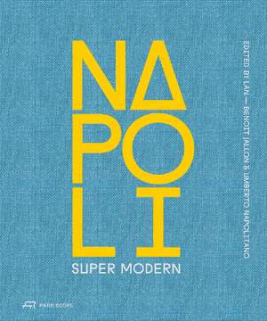 Napoli Super Modern de Benoit Jallon